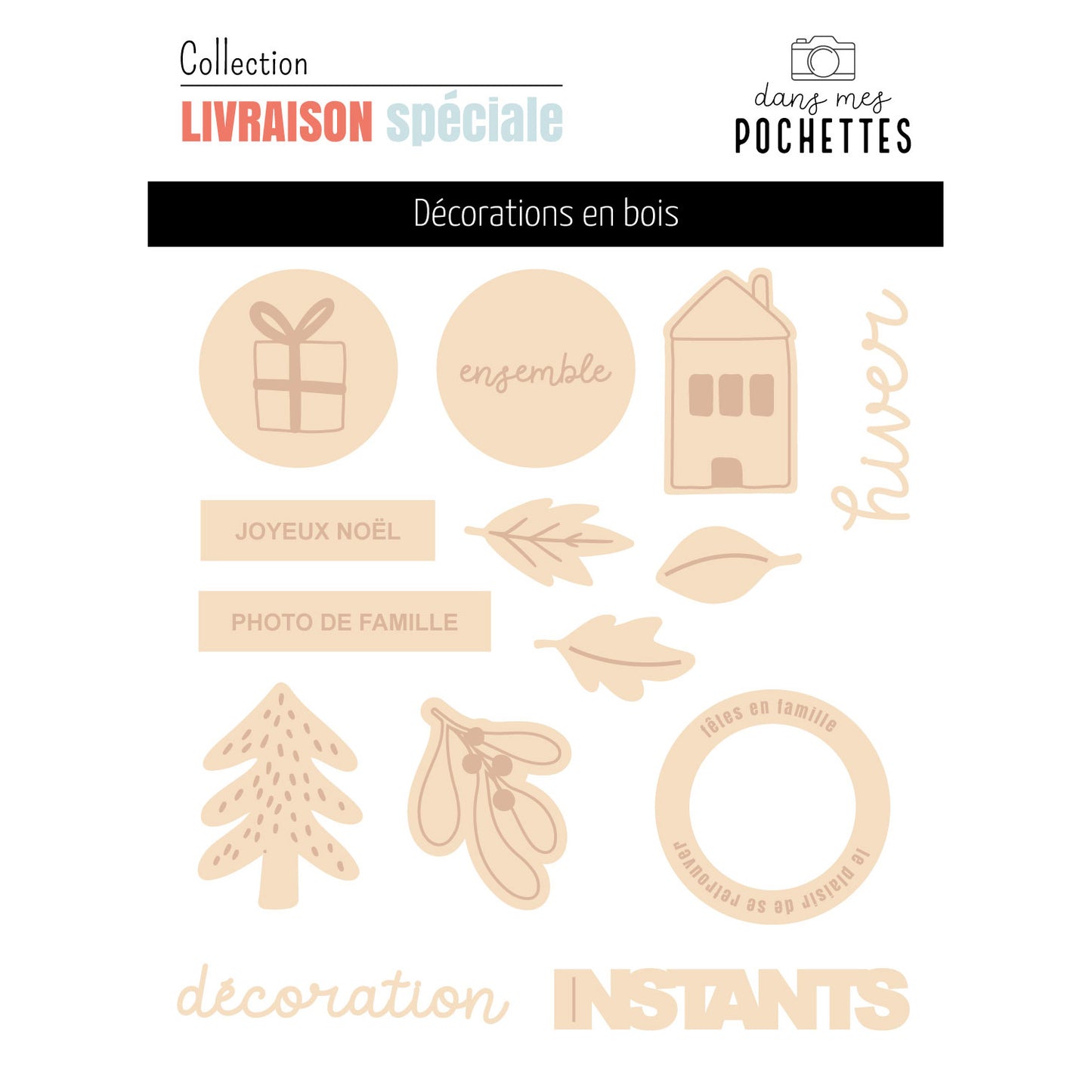 Décorations en bois - Livraison spéciale